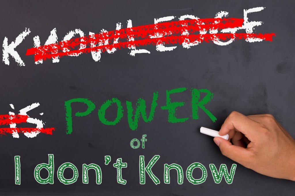 Power of I don't know